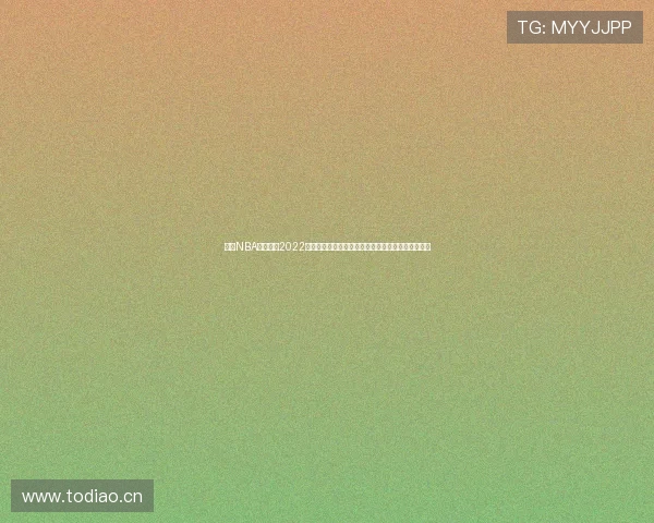 免费NBA直播网站2022人人体育高清赛事观看攻略与每日赛程直播入口推荐 免费NBA直播网站2022人人体育高清赛事观看攻略与每日赛程直播入口推荐